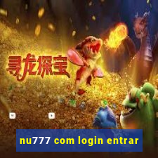 nu777 com login entrar